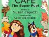 Cafe' The Super Pup!