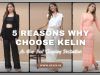 5 Reasons Why Choose Kelin As Your Next Shopping Destination