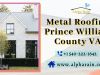 Professional Metal Roofing Prince William County