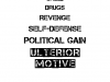 Ulterior Motive