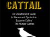 Katniss the Cattail: A Guide to Names and Symbols in The Hunger Games