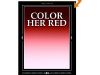 Chapter 1 - Color Her Red