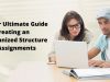 Your Ultimate Guide to Creating an Organized Structure for Assignments