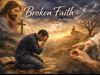 Broken Faith