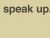 Speak to Me