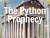 The Python Prophecy