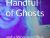 A Handful of Ghosts & A Woman in Blue 