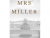 Mrs Miller