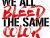 I Bleed, you bleed, we all bleed