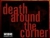 Death's Around the Corner