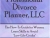 The Professional Divorce Planner, LLC.  Guide for all women, learning skills to avoid "Low Life Crooks"