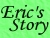 SPLOG  Eric's Story