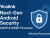 Yealink Unveils Next-Gen Android Security for AOSP & MDEP &mdash; A Major Leap for Secure Communication