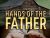 Hands of The Father