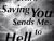 Even if Saving You Sends Me to Hell...