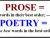 Prose with pretensions to be poetry
