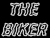 "The Biker"