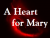 A Heart for Mary