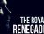 The Royal Renegade #5