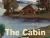 'The Cabin' (working title) sneak peek