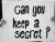 The Secret